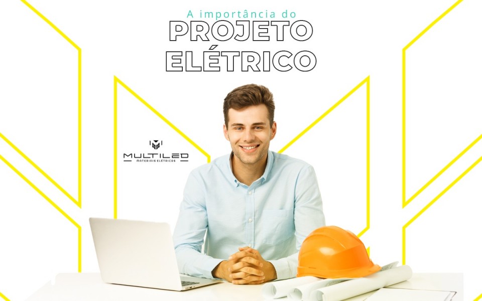 A importância dos projetos elétricos