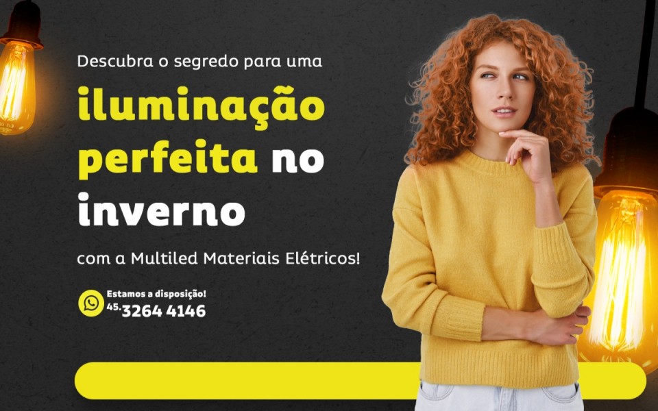 Ler mais sobre o post Descubra o segredo para uma iluminação perfeita no inverno com a Multiled Materiais Elétricos