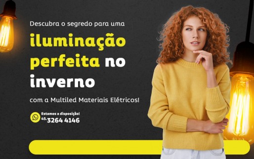 Ler mais sobre o post Descubra o segredo para uma iluminação perfeita no inverno com a Multiled Materiais Elétricos